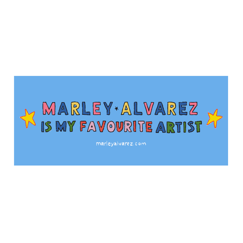 Colour filled bumper sticker to support local Australian artist Marley Alvarez